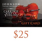 Johnson String Instrument $25 Gift Card