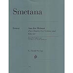 From My Homeland (Aus der Heimat) violin, (urtext); Bedrich Smetana (G. Henle Verlag)