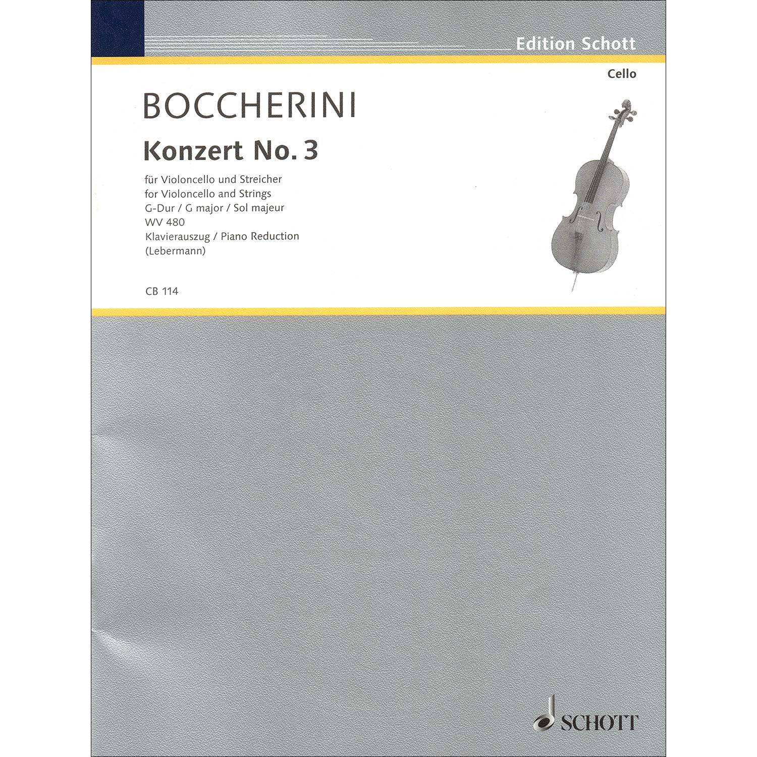 Concerto no.3 in G Major, cello and piano; Luigi Boccherini (Schott ...